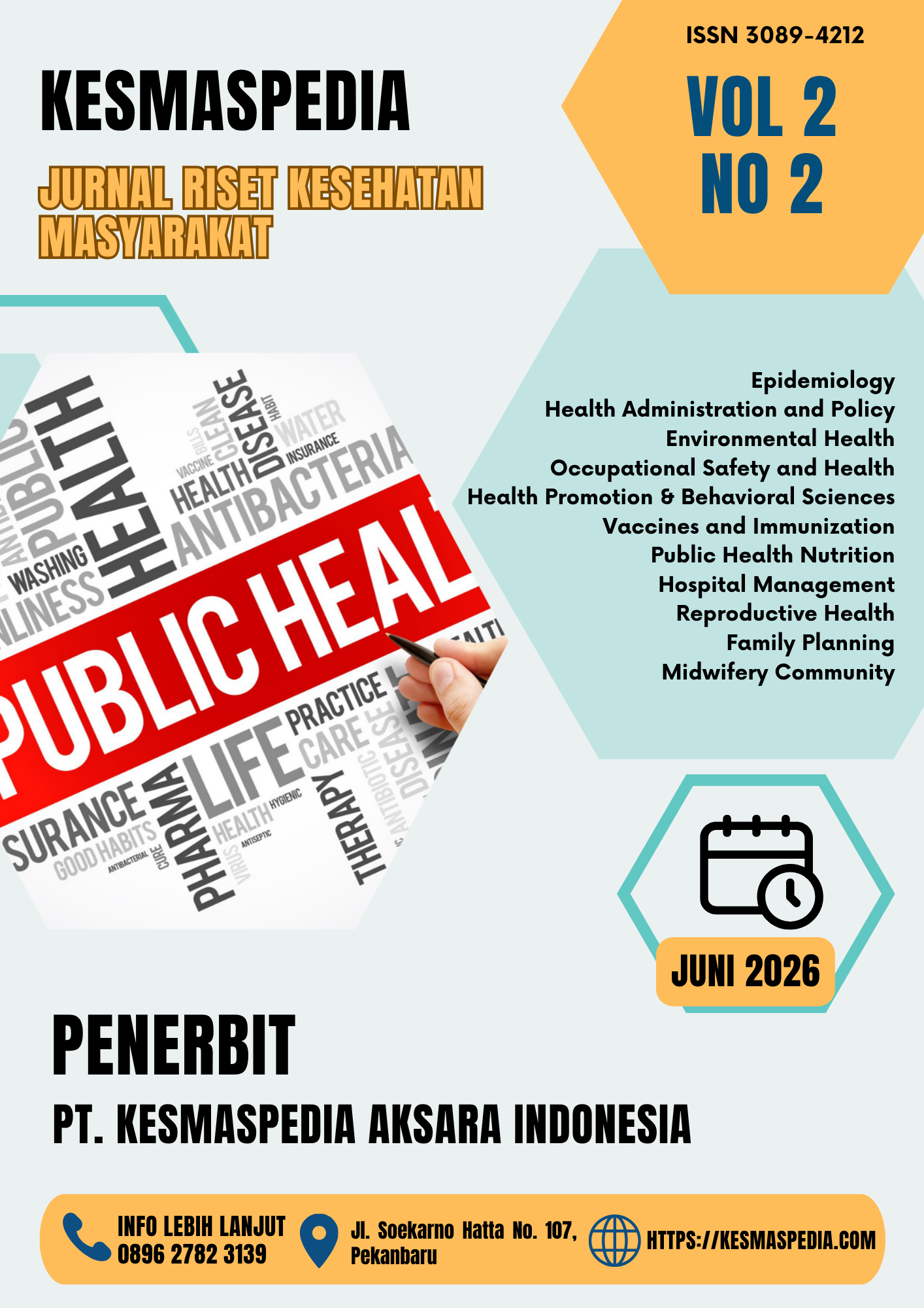 					View Vol. 2 No. 2 EDISI JUNI (2026): Kesmaspedia: Jurnal Riset Kesehatan Masyarakat (JRKM)
				